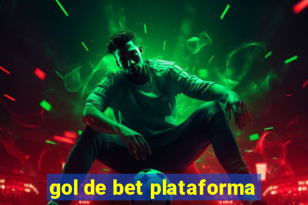 gol de bet plataforma